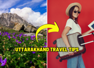 10 Essential Travel Tips for Exploring Uttarakhand