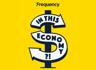 Frequency launches ‘In This Economy?!’ financial survival pod