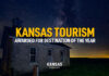 Kansas Tourism Triumphs with Four Marketing Awards, Highlighting Excellence in Destination Promotion