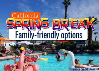 7 Family Friendly Spring Break Destinations in California