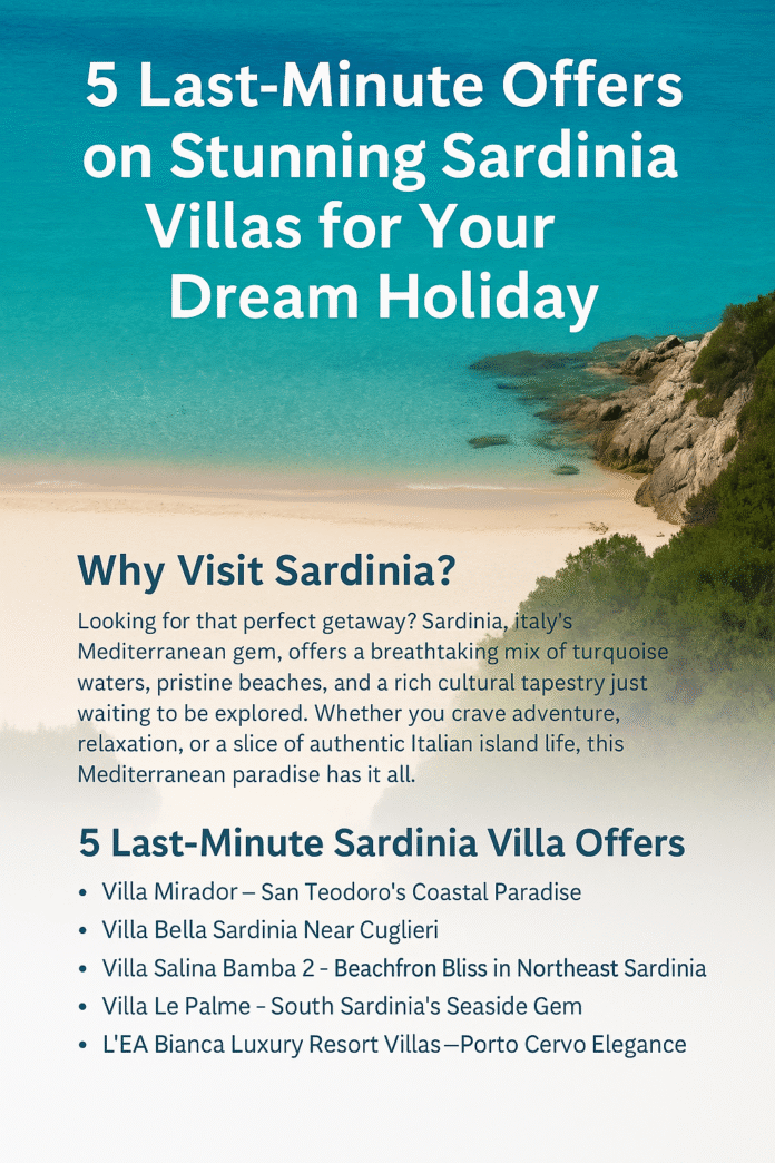 Last-Minute Offers on Sardinia Villas