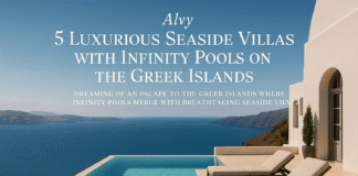 Luxurious Seaside Villas with Infinity Pools on the Greek Islands